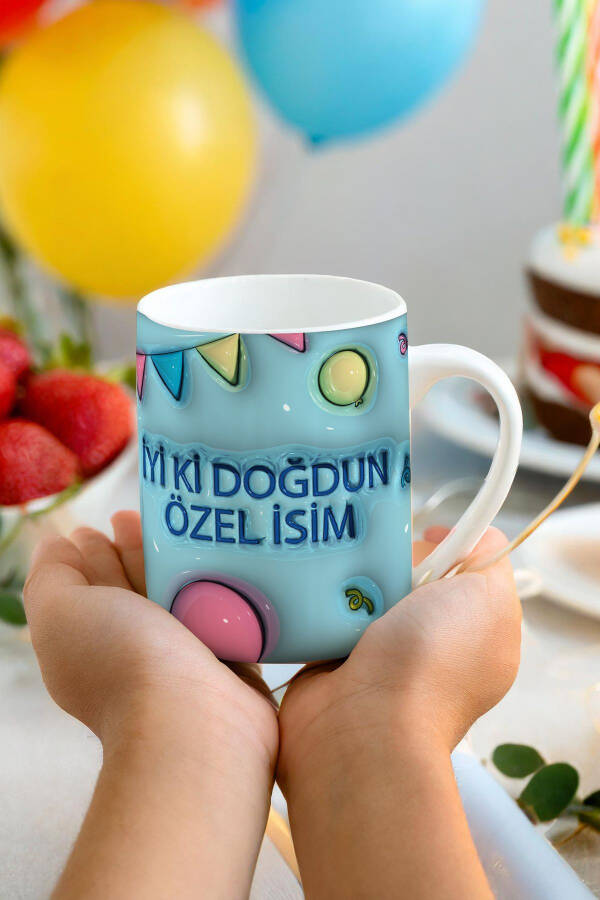 3D Kabartma Desenli Motto & Mood Doğum Günü & Birthday Kişiye Özel Hediyelik Porselen Kupa Bardak - 2