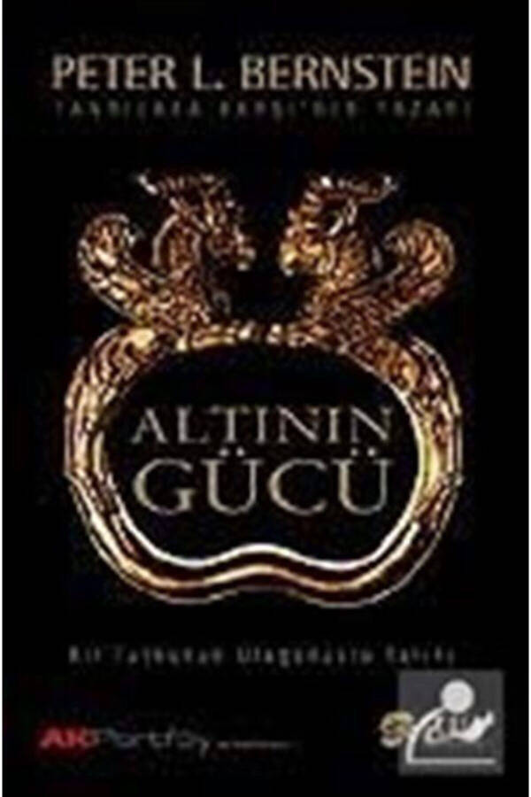 Altının Gücü & Bir Tutkunun Olağanüstü Tarihi - 1