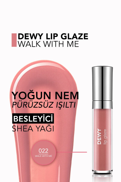 Besleyici Dudak Parlatıcısı - Dewy Lip Glaze - 022 Walk With Me-8682536069403 - 28