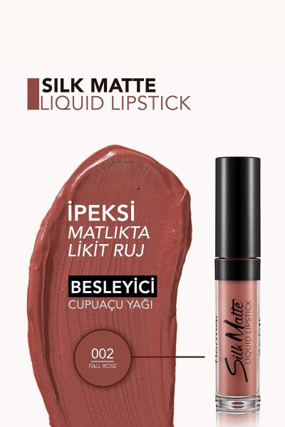 Kadife Dokulu Likit Mat Ruj - Silk Matte Liquid Lipstick - 002 FALL ROSE - 8690604397280 - 16