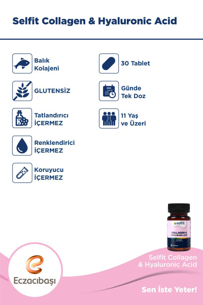 Kolajen ve Hyaluronik Asit 30 Tablet - 3