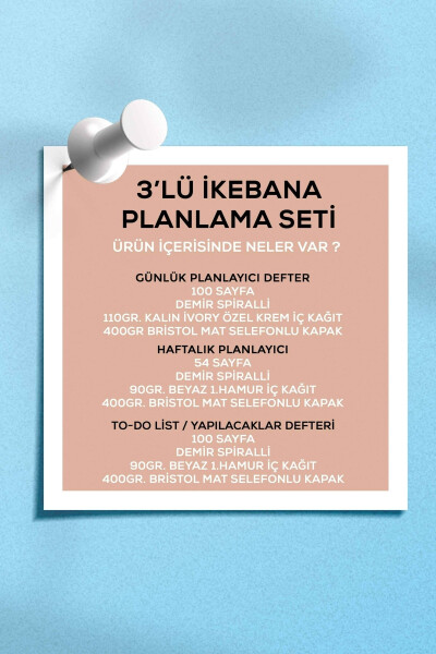 Planlama Seti | 3 Ayrı Özel Ürün | Günlük Planlayıcı Haftalık Planlayıcı Yapılacaklar Listesi | İkebana - 2